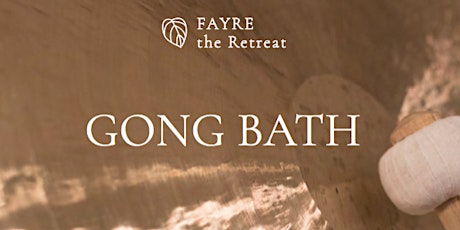 Holistic Gong SOUND BATH by River Lee tickets
