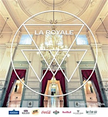 Image principale de La Royale party - 1st Anniversary