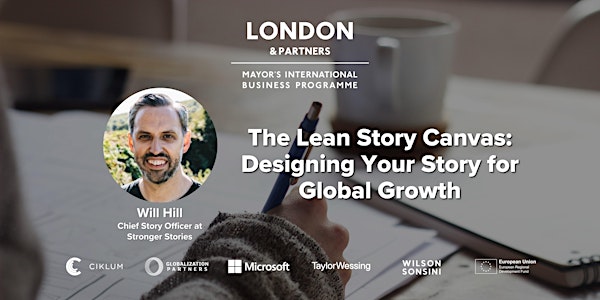 The Lean Story Canvas – Designing Your Story for Global Growth