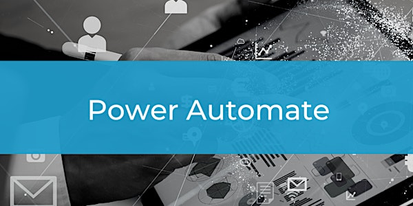 Microsoft 365 Customer Immersion Experience: Power Automate