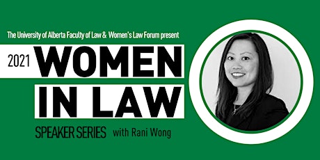 2021 Women in Law Speaker Series: Rani Wong primary image