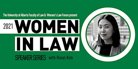 2021 Women in Law Speaker Series: Rosel Kim primary image