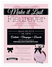 Make It Last Fleurever: A Premium Fragrance Launch primary image