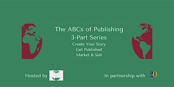 The ABCs of Publishing - Part 2: Getting Your Story Published