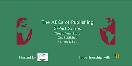 The ABCs of Publishing - Part 1: Creating Your Story primary image