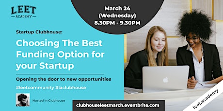 Startup Clubhouse: Choosing The Best Funding Option for your Startup