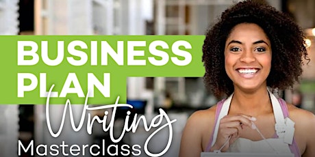 Business Plan Writing Physical Master Class primary image
