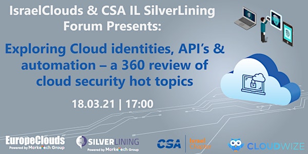 Exploring Cloud identities, API’s and automation