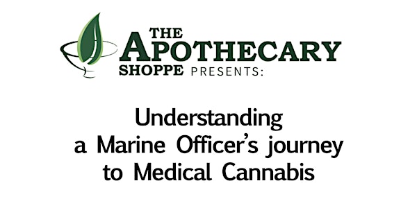 Understanding a Marine Officer's Journey to Medical Cannabis