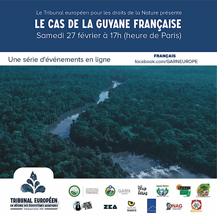 2nd CASE: French Guiana - EUROPEAN RIGHTS OF NATURE TRIBUNAL 2021 image