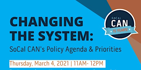 Changing the System: SoCal CAN's Policy Agenda & Priorities primary image