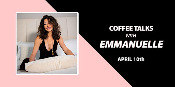 Coffee Talks With Emmanuelle