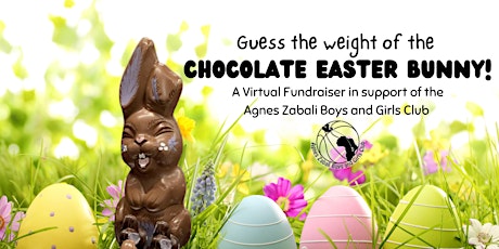 Guess the Chocolate Easter Bunny's Weight Fundraiser primary image