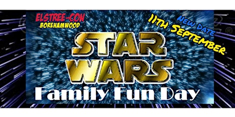 Elstree-Con Star Wars Family Fun Day primary image