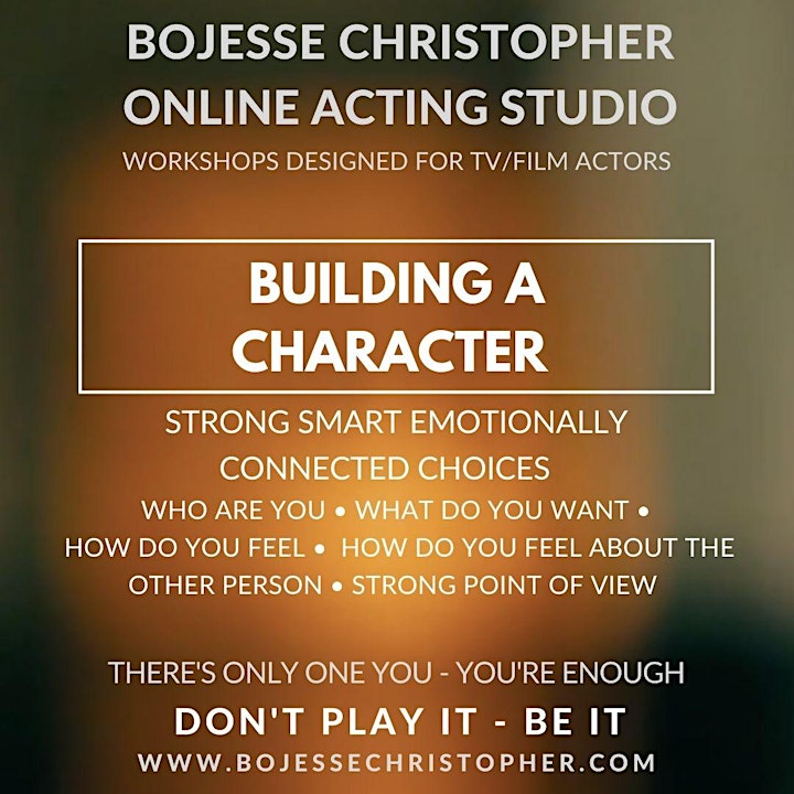 Building a Character (TV/Film): Strong Smart Emotionally Connected Choices image