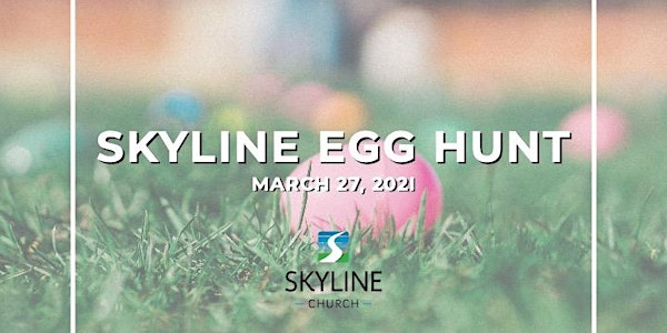 Skyline Easter Egg Hunt 2021