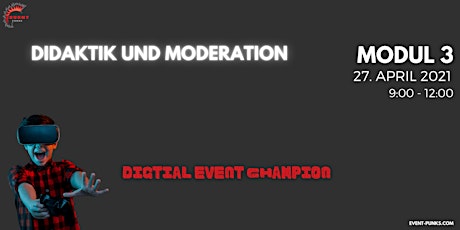 Hauptbild für Ihr Weg zum digitalen Event Champion - Qualifizierungsprogramm MODUL 3/4