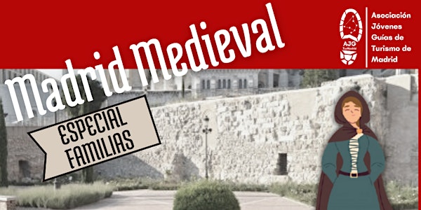 Madrid  Medieval-Visita Turística especial familias