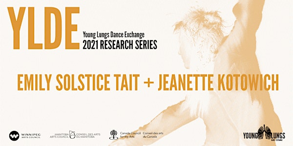 Research Series Presentation: Emily Solstice Tait + Jeanette Kotowich