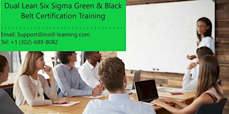 Dual Lean Six Sigma Green & Black Belt Training in Charleston, WV