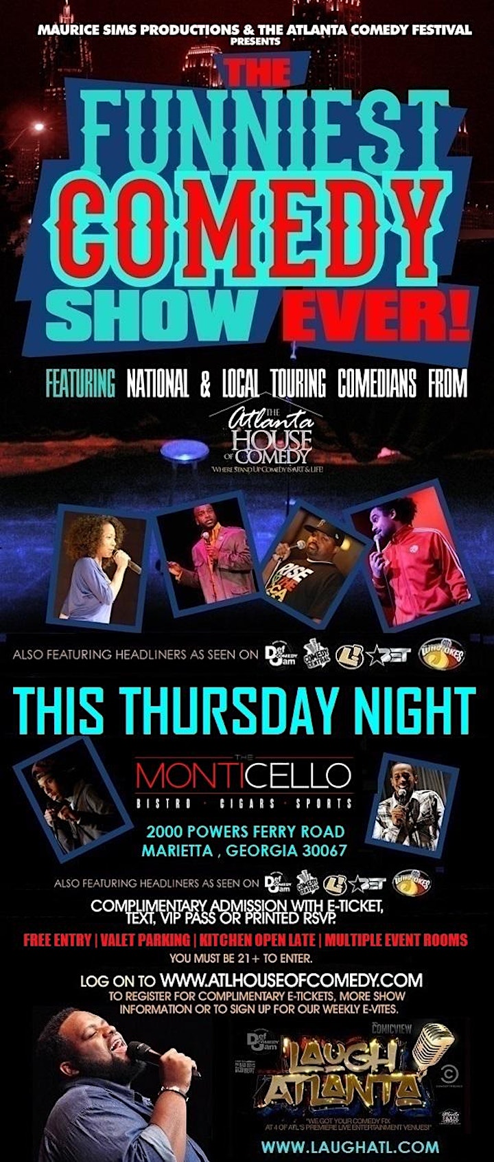 The Funniest  Thursday Comedy Show Ever @ Monticello image