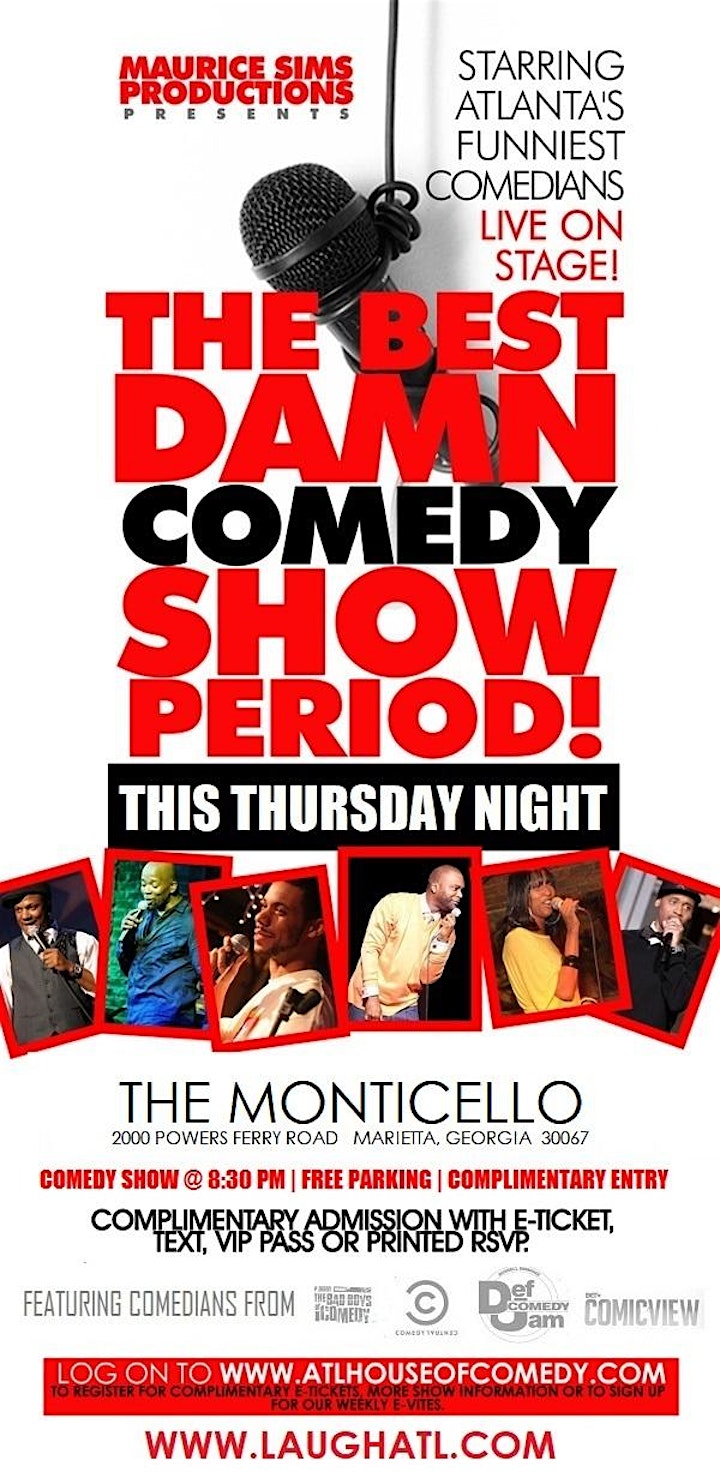 
		The Best Damn Thursday Comedy Show Period @ Monticello image
