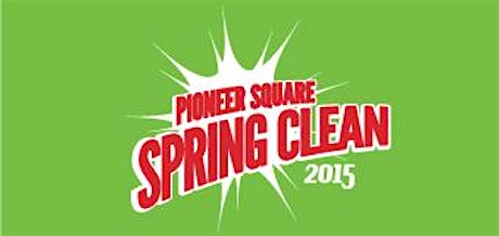 Pioneer Square Spring Clean 2015 primary image