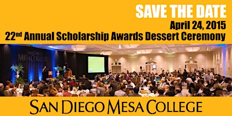 San Diego Mesa College 22nd Annual Scholarship Awards Dessert Ceremony primary image