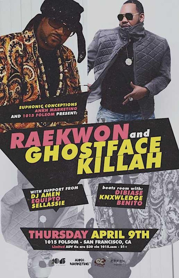 GHOSTFACE KILLAH & RAEKWON at 1015 FOLSOM