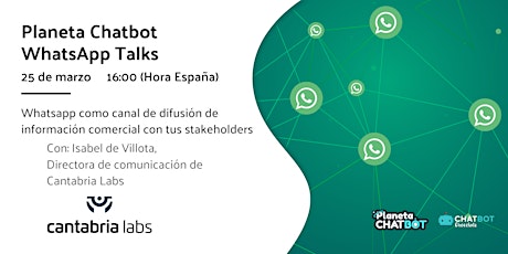 Planeta Chatbot WhatsApp Talk: el caso de Cantabria Labs
