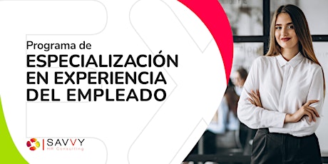 Imagen principal de Programa de Especialización en Employee Experience (EX)