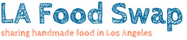 LA Food Swap on Sunday, May 3