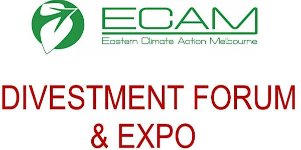 ECAM Divestment Forum & Expo