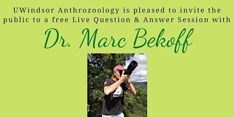 Live Question & Answer Session with Dr. Marc Bekoff primary image