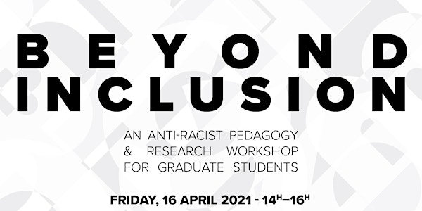 Beyond Inclusion: A Dialogue on Anti-Racist Pedagogy for Graduate Students
