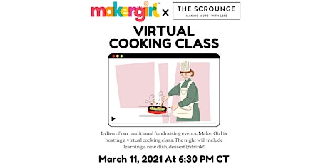 MakerGirl x The Scrounge Virtual Cooking Class primary image