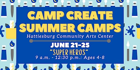 Camp Create Superhero Week(age 4-13) primary image
