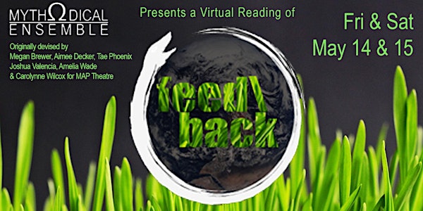 Mythodical Ensemble Presents a Virtual Reading of feed\back
