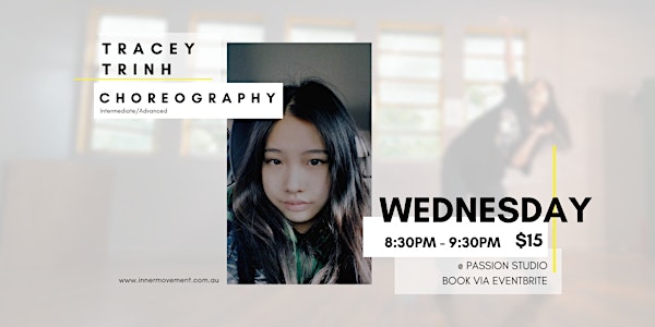 Tracey Trinh Open Choreography Class