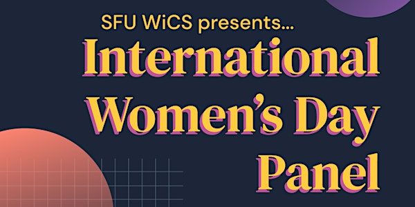 WiCS International Women's Day Panel