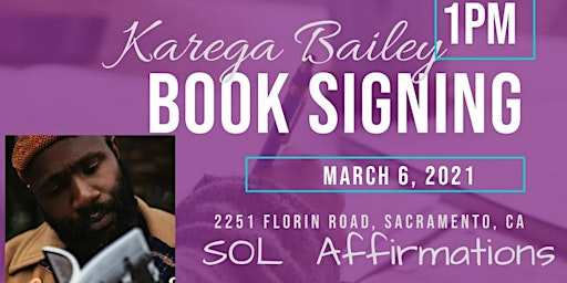 SOL Affirmations Book Signing with Karega Bailey primary image
