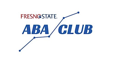 Fresno State ABA Club Speaker Series- April Speaker primary image