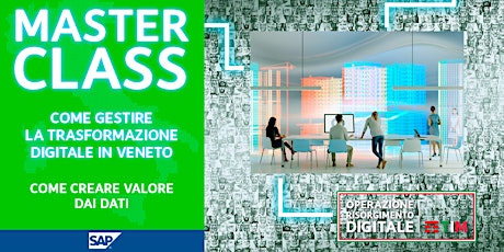 Come gestire la trasformazione digitale in Veneto - Creare valore dai dati
