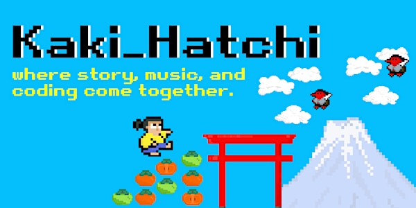 Kaki_Hatchi - stories, music and code!