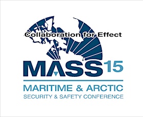 Maritime & Arctic Security & Safety Conference (MASS15) primary image