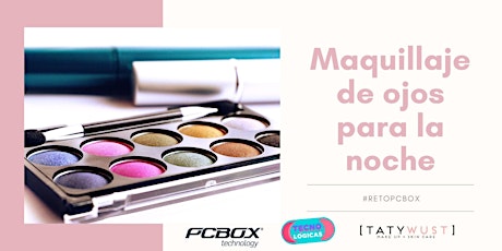 Imagen principal de Reto: Maquillaje de Ojos Noche y #retopcbox