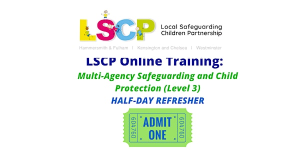 Multi-Agency Safeguarding and Child Protection Refresher