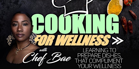 COOKING FOR WELLNESS