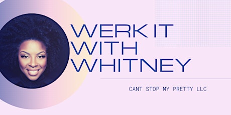Werk it With Whitney primary image