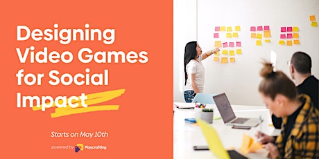 Designing Video Games for Social Impact primary image